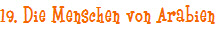 19. Die Menschen von Arabien